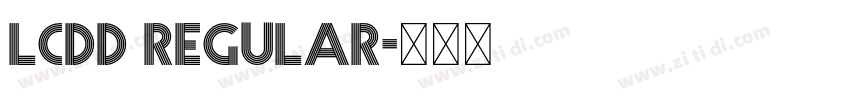 LcdD Regular字体转换